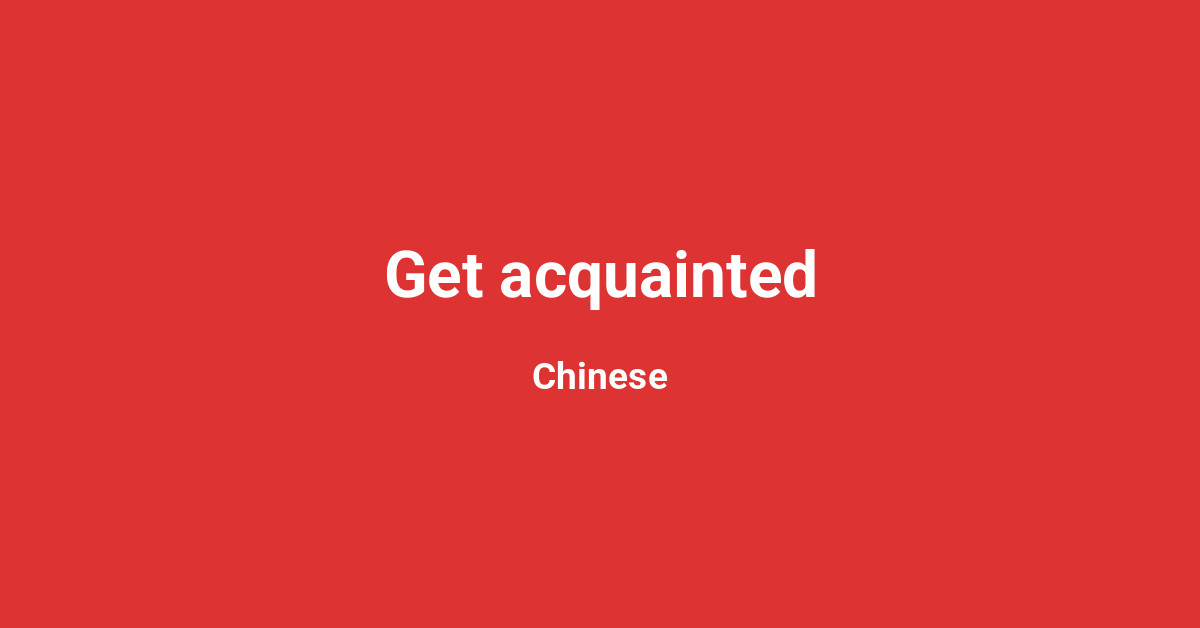 Get acquainted